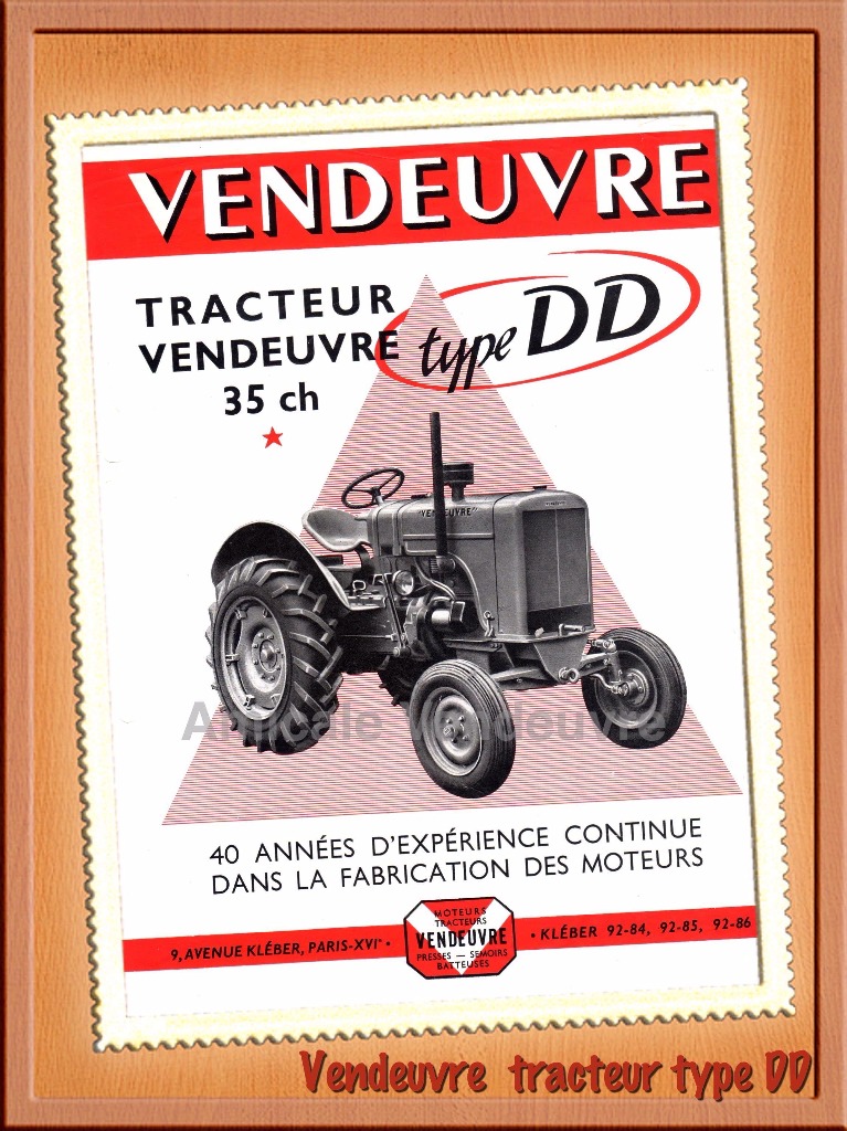Prospectus du tracteur Vendeuvre type DD.