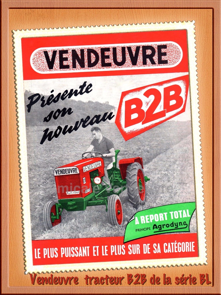 Prospectus Vendeuvre du tracteur B2B de la série BL.
