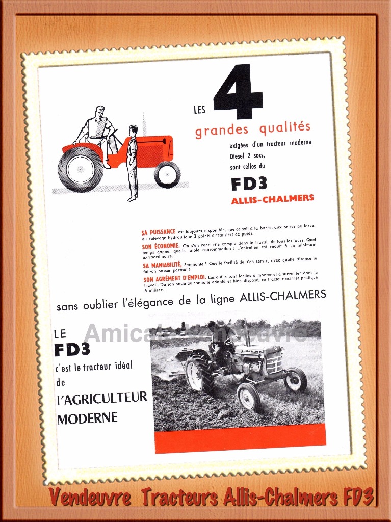 Prospectus des tracteurs Allis-Chalmers FD3., que vous apporte de plus ce tracteur.