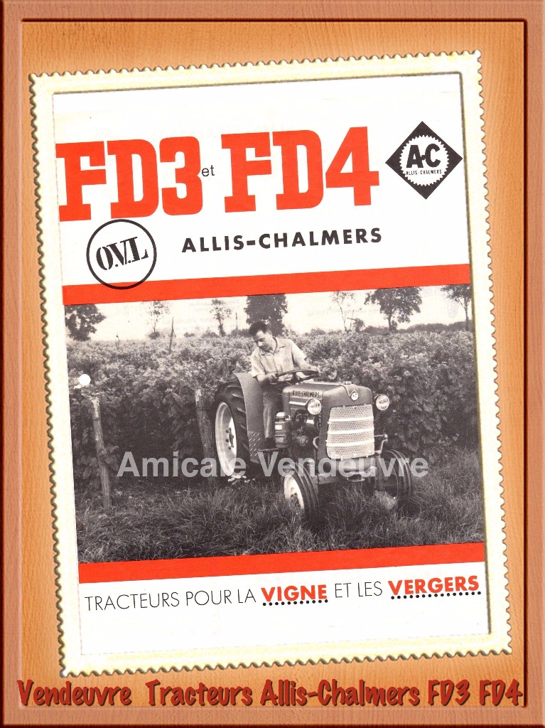 Prospectus des tracteurs Allis-Chalmers FD3. et FD4 étroit.