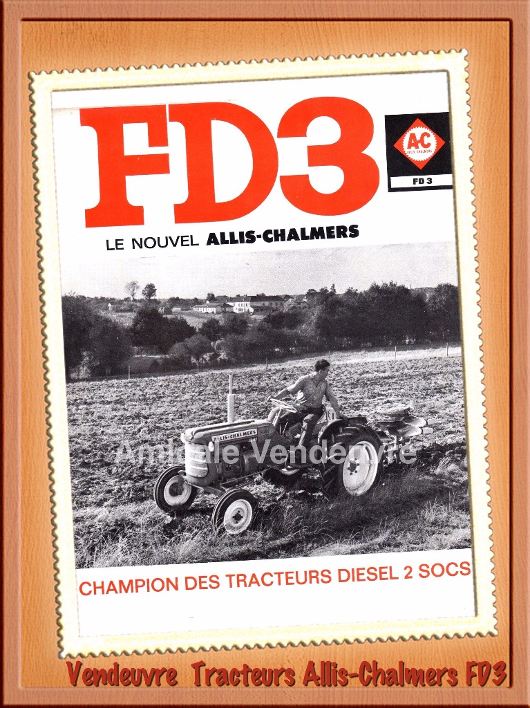 Prospectus des tracteurs Allis-Chalmers FD3.