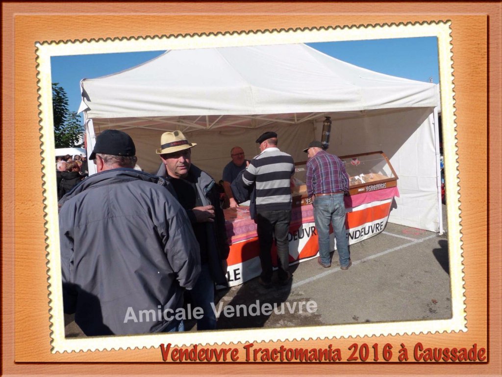 Tractomania 2016 à Caussade.
Le stand de l'Amicale Vendeuvre.