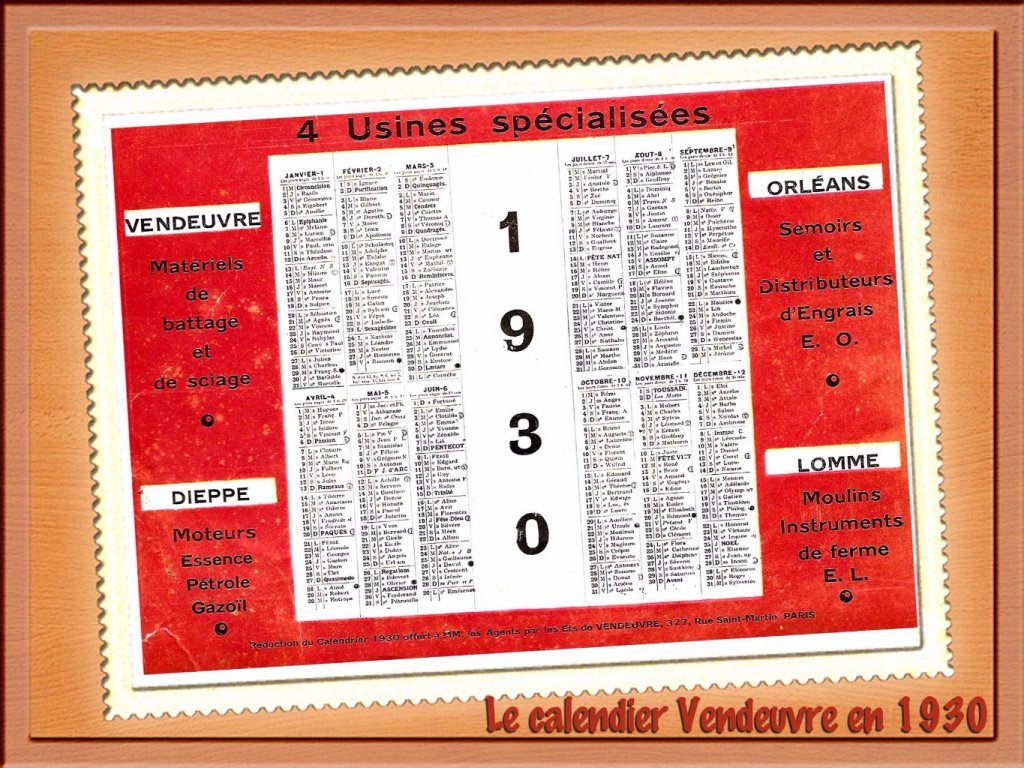 Le calendrier publicitaire Vendeuvre, les 4 usines.