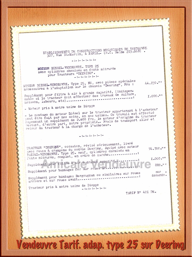 Tarif de re-motorisation d'un tracteur Deering avec un moteur Vendeuvre  type 25 NU, et la fourniture d'un tracteur d'occasion re-motorisé.