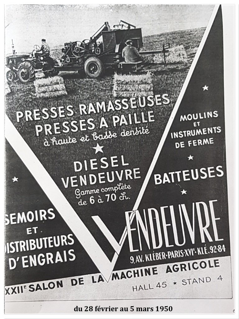 René Thomas de l'Yonne nous fait parvenir une affiche du 22ème salon de la Machine Agricole à la Porte de Versailles à PARIS. Les premiers tracteurs VENDEUVRE n'étaient pas encore sortis le modèle devant la presse est un modèle Américain row crop.