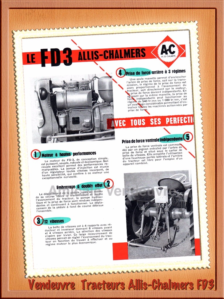 Prospectus du tracteur Allis-Chalmers type FD3 à moteur Vendeuvre.