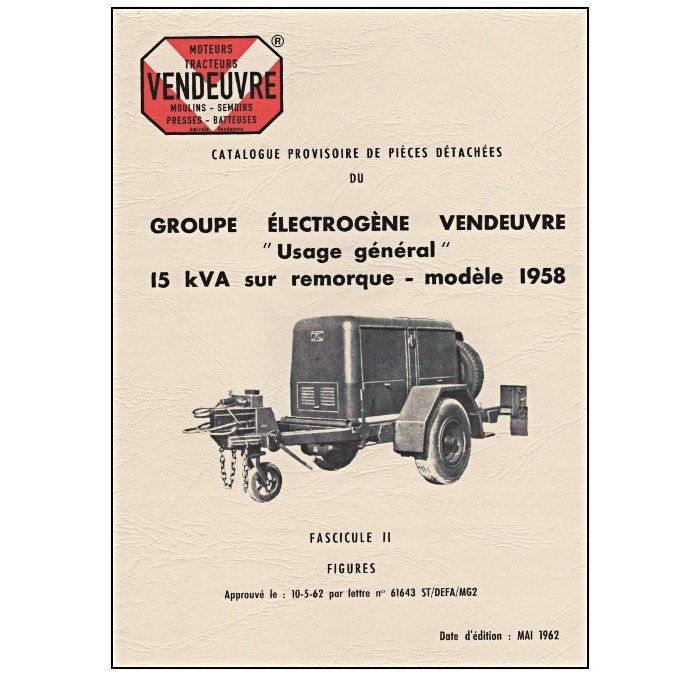 A8001266 Catalogue Pièces de rechange  pour groupe 15 kVA  Z3P66 de 1962. 140 pages
