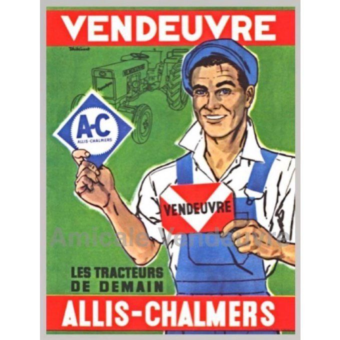 P6001066 Poster 42 x 30 VENDEUVRE Allis-Chalmers